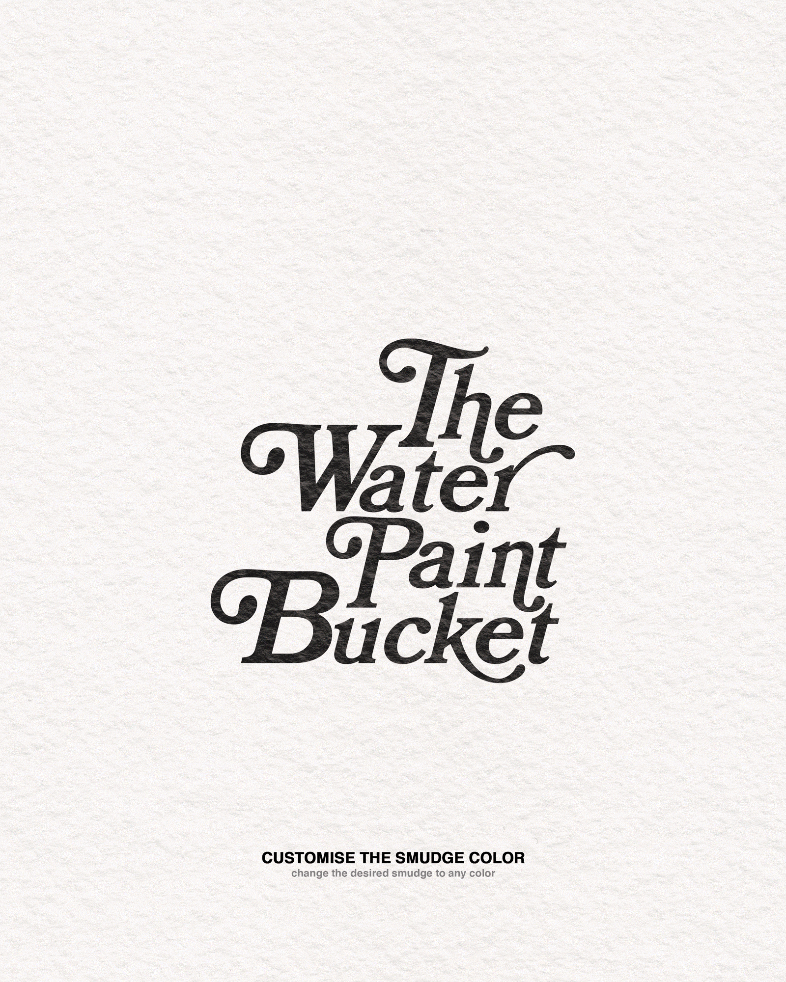 The Water Paint Bucket